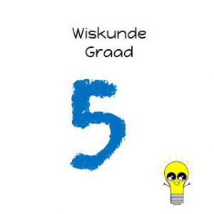 Graad 5 Wiskunde